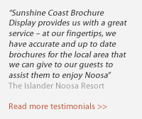 Testimonials - Sunshine Coast Brochure Display
